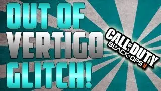 Ошибки Black Ops 2: *НОВЫЙ* глюк &laquo;Вне карты&raquo; на Vertigo No Breach (режим Бога)