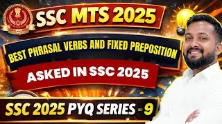 SSC MTS 2025 | Best Phrasal verbs and fixed preposition  | Asked in SSC 2025  #ssc