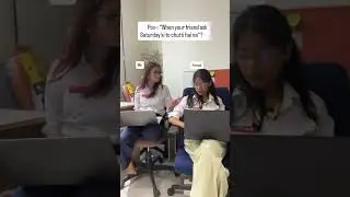 Saturday Holiday Struggles 😅 | Relatable Work Life Comedy Reel | Weekend Humor & Office Fun 2025