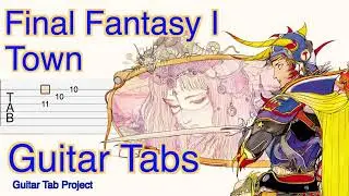 Final Fantasy 1 Town fingerstyle solo Guitar Tutorial Tabs BGM