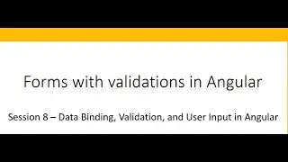 Session 8: Bootstrap Forms and Validation in Angular #angular @knowledgebase2612