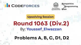 Codeforces Round 1063 (Div. 2) Upsolving (A, B, C, D1, D2)