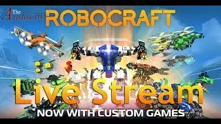 Robocraft Live Stream - Lets Play (Oct,29,2017)