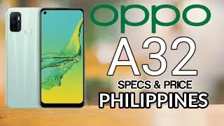 OPPO A32 OFFICIAL - Price Philippines, Specs & Feature | Sulit nga ba? | AF Tech Review