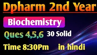 Biochemistry  most important Question in hindi|| Dpharm 2nd year in Hindi