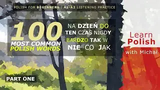 Polish for Beginners | 100 Most Common Polish Words