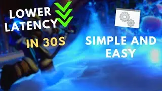 LOWER LATENCY IN ANY GAME IN 30s