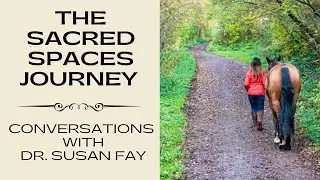 The Sacred Spaces Journey