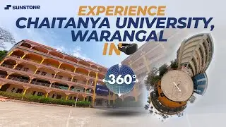 Chaitanya (Deemed to be University), Warangal | 360&deg; Campus Tour