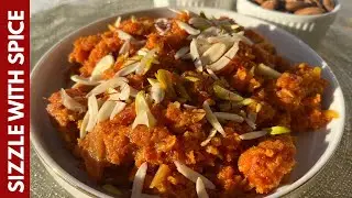 Gajar ka Halwa | Rich & Traditional sweet