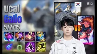 ucal Mid Galio vs Zoe lol KR solo rank Full Game 15.13 | 유칼 갈리오 vs 조이
