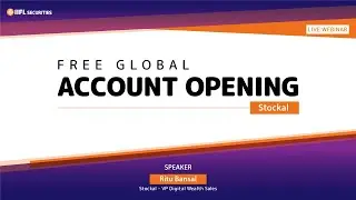 Free Global Account opening, Stockal | Webinar | IIFL Securities