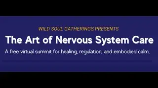 The Art of Nervous System Care Wednesday January 21