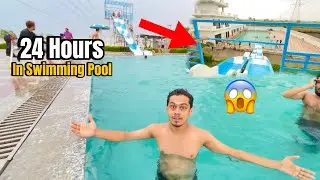 24 Hours Challenge In Swimming Pool 😱| Challenge Gone Wrong 😰