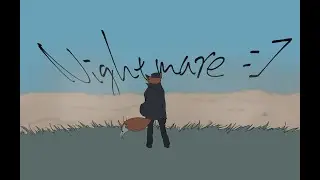 Nightmare :]  (Dream SMP animation)