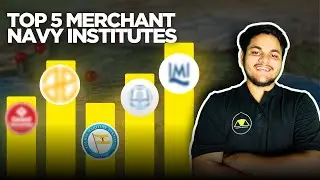 Top 5 Merchant Navy Institutes To Study For Merchant Navy Courses | Top DNS Colleges In India