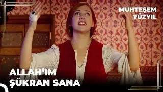 H&uuml;rrem Sultan'ın Gebelik Sevinci | Muhteşem Y&uuml;zyıl