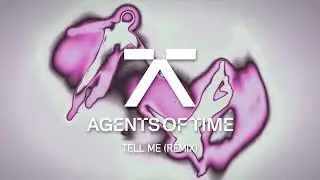 Sonny Fodera, Clementine Douglas - Tell Me (Agents Of Time Remix)
