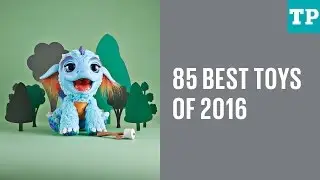 85 best toys of 2016