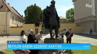 Bethlen Gábor szobrot avattak Gyulafehérváron – Erdélyi Magyar Televízió
