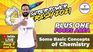 Plus One Focus Area Super Power Crash | Some Basic Concepts of Chemistry | Yaseen sir