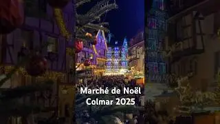 Balade au March&eacute; de No&euml;l de Colmar 2025 & Barques Chantantes &mdash; Magie d&rsquo;un soir d&rsquo;hiver