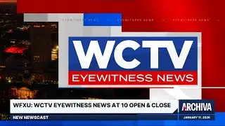 WFXU: WCTV Eyewitness News at 10 Open & Close - New Newscast | January 11, 2026
