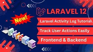 Laravel Activity Log Tutorial | Track User Actions in Laravel 12 | Riyast College