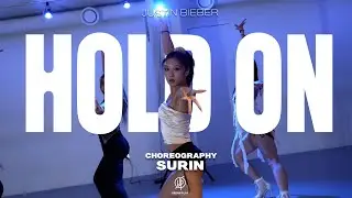 ДЕРЖИСЬ - ДЖАСТИН БИБЕР | Хореография I SURIN / Urban Play Dance Academy