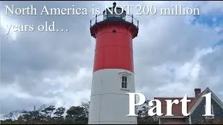 Coastal Erosion Challenges an Ancient North America (Part 1)