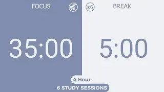 4-Hour Silent Pomodoro Timer (35/5) | No Music | Study, Focus, ADHD, Deep Work