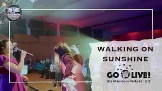 Walking on Sunshine | GO live! 2025 - Das Akkordeon-Party-Konzert | HVG | 1. Orchester