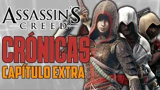 La Historia de Assassin´s Creed - Chronicles (La Caja de Ezio)