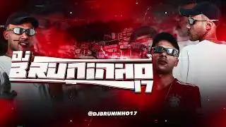 AQUECIMENTO PRA ELAS - ( DJ RIICK ORIGINAL , DJ BRUNINHO 17 )