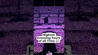 Highest Earning Tours of all Time 🎶