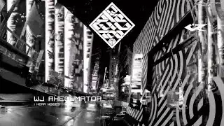 wj axegumator - I hear noises Mix