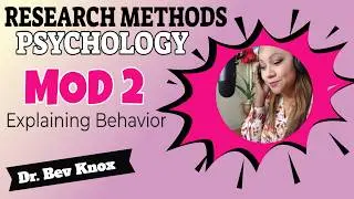 Explaining Behavior - Research Methods