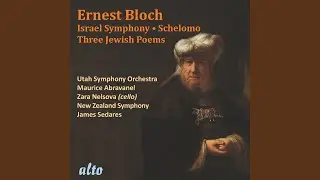Schelomo, Hebraic Rhapsody for Cello and Orchestra (2023 Remastered Edition)