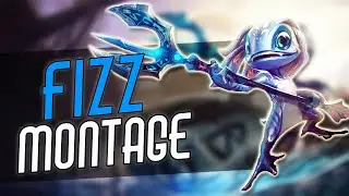 Fizz Montage #1 2020 - league of Legends