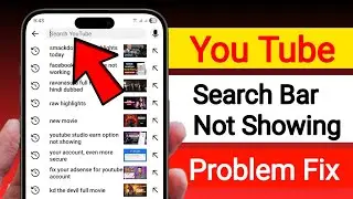 YouTube Search Bar Not Showing Problem (2026) | Fix YouTube Search Bar Missing problem Solved