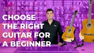 How to Choose a Guitar for a Beginner?