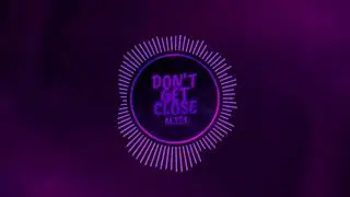 MJS1 - Don't Get Close