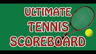 Ultimate Tennis Scoreboard