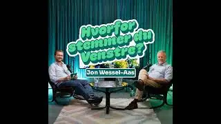 Hvorfor stemmer du Venstre, Jon?