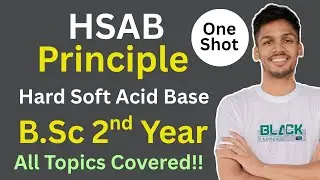HSAB Concept | Hard Soft Acid Base Concept | B.Sc 2nd Year Chemistry | Semester