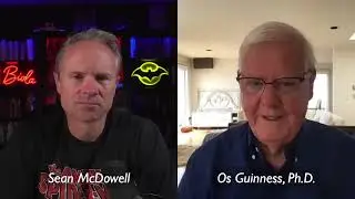 Sean & Oz Guinness - Is the West, specifically America at a breaking point?