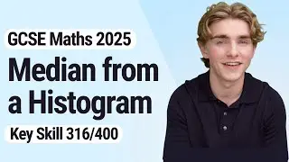 Медиана гистограммы | Математика GCSE 2025 | 316/400
