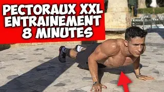 PECTORAUX XXL ENTRAINEMENT 8MIN SANS MAT&Eacute;RIEL !! (en vacance)