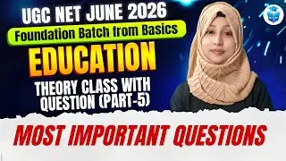 UGC NET Education Most Important Concepts | UGC NET June 2026 Education MCQs | JRFAdda