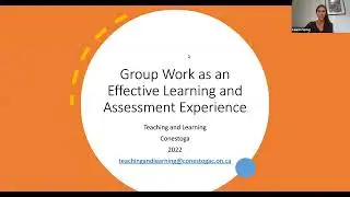 Group Work as an Effective Learning and Assessment Experience